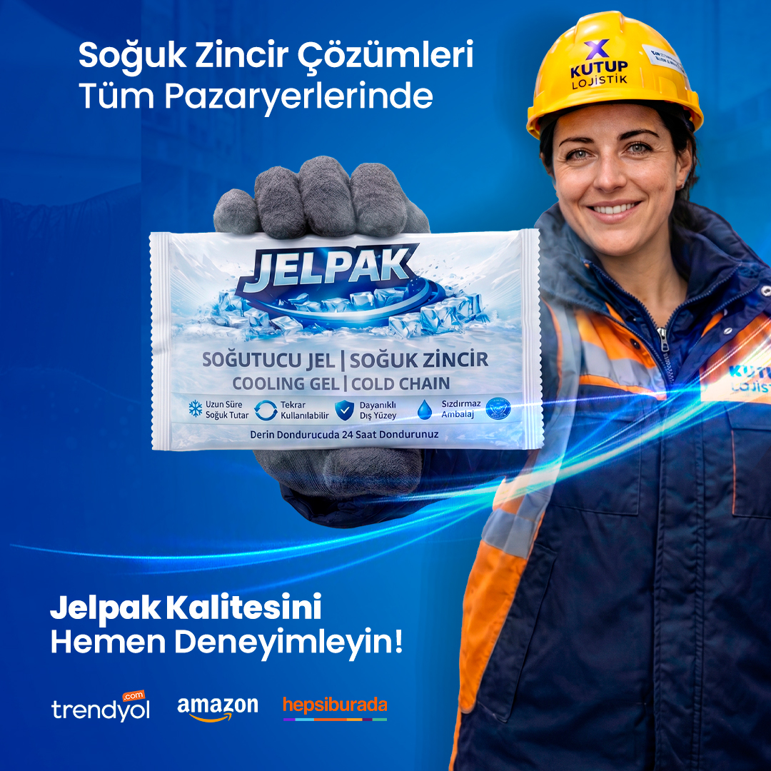 Jelpak Kalitesini Hemen Deneyimleyin! Soğuk Zincir Çözümleri Tüm Pazaryerlerinde